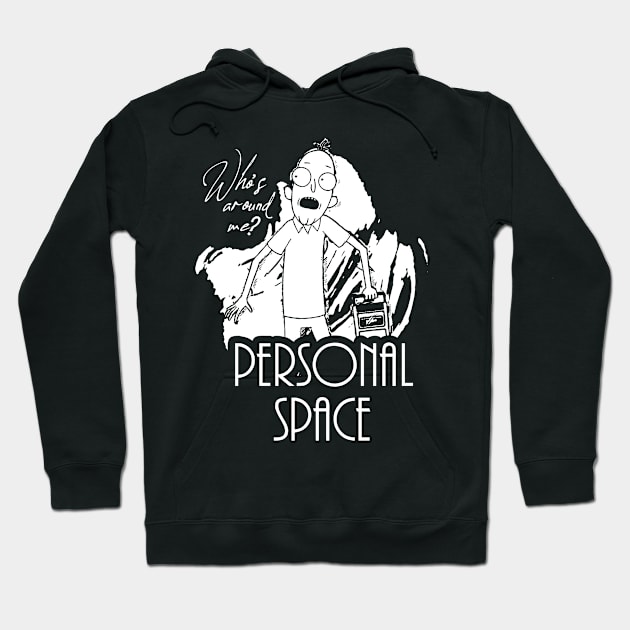 Personal Space Phillip Jacobs Who's Around Me Right Now White Ink Noir Hoodie by ThreadChef